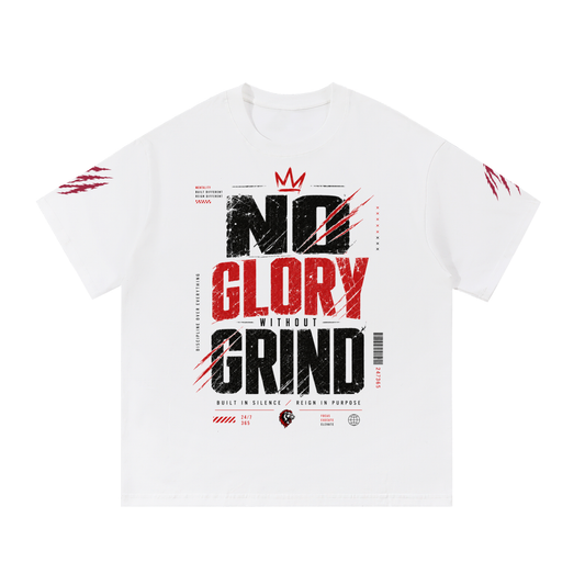 No Glory Without Grind Essential Cotton T-Shirt
