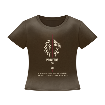 Be Bold - Proverbs 30:30 Women’s Sunfade Washed T-Shirt