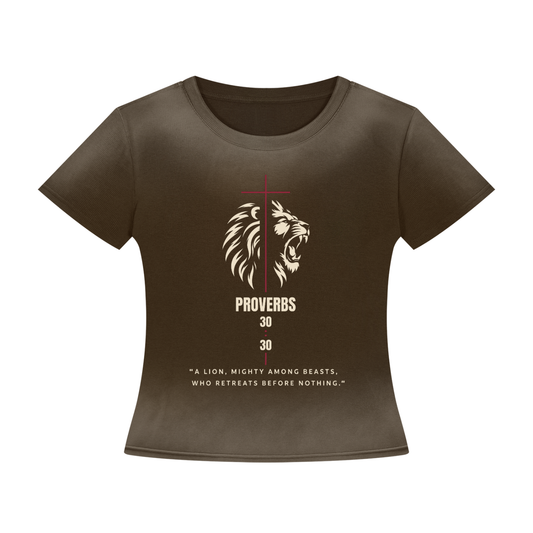 Be Bold - Proverbs 30:30 Women’s Sunfade Washed T-Shirt