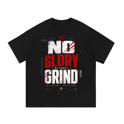 No Glory Without Grind Essential Cotton T-Shirt