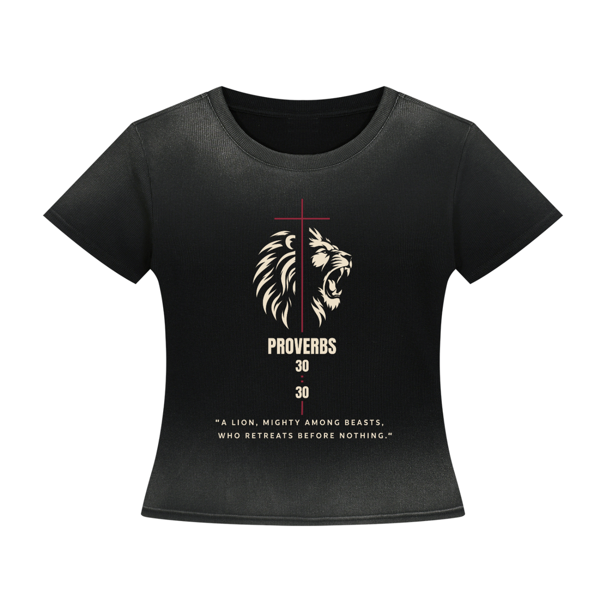 Be Bold - Proverbs 30:30 Women’s Sunfade Washed T-Shirt